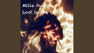 Lost in the light