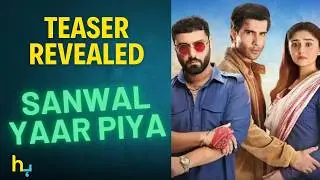 Sanwal Yaar Piya Teaser Out | सांवल यार पिया | Hungama Express