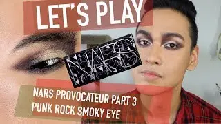 Nars Holiday 2018 Provocateur Eyeshadow Palette | Punk Rock Smoky Eye | Let's Play Makeup PT 3