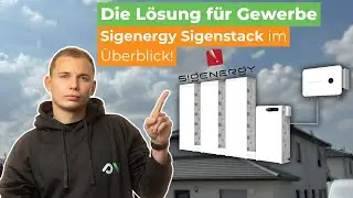 Die L&ouml;sung f&uuml;r gro&szlig;e PV-Anlagen: Sigenergy Sigenstack im Check