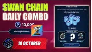 Swan Chain Daily Combo - 18 October 2024 - Swanchain Airdrop