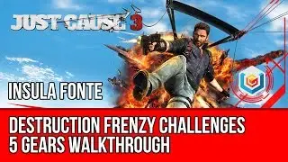 Just Cause 3 - All Destruction Frenzy Challenges - 5 Gears Walkthrough - Insula Fonte