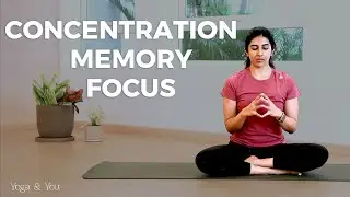 Concentration Focus And Memory | How To Do Hakini Mudra | Yoga For Concentration | Yoga For Stress
