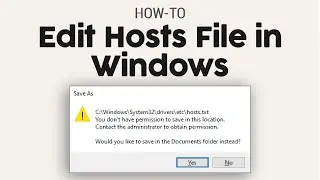 How to Edit Hosts File in Windows