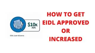 How to Get an EIDL Loan Reconsideration or Increase