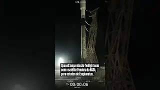 Lan&ccedil;amento do Falcone 9 com o sat&eacute;lite Pandora da NASA! #nasa #spacex #science #astronomy