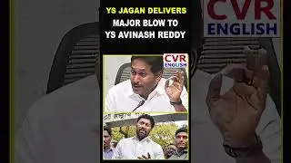 YS Jagan Shocks YS Avinash Reddy With Sudden Decision|CVR English