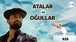 Atalar və oğullar #28