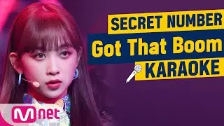 ♬ SECRET NUMBER - Got That Boom KARAOKE ♬