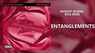 August Alsina & Rick Ross - Entanglements (432Hz)