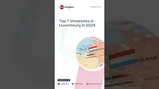 Top 7 Universities in Luxembourg in 2024