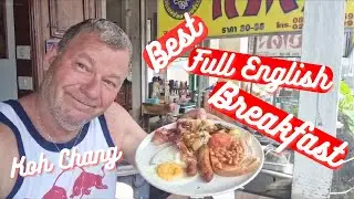Best Full English Breakfast on Koh chang Island PROPER