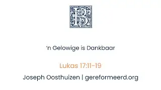 'n Gelowige is Dankbaar (2)