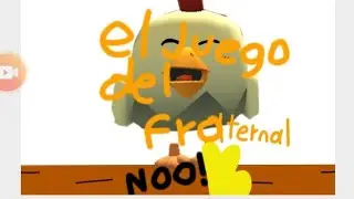 El juego del fraternal 1#
