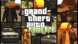 Grand Theft Flappy Bird (Flappy Bird invasion on GTA 4)