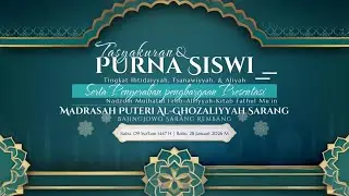 🔴LIVE STREAMING -  TASYAKURAN & PURNA SISWI MADRASAH PUTERI AL-GHOZALIYYAH SARANG