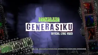 Boomerang - Generasiku (Official Lyric Video)