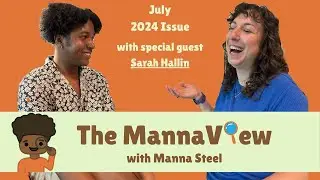 How Pure Willed Educators Leave an Impact w Sarah Hallin | The MannaView - July 2024