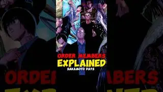 Who Are The Order Members in Sakamoto Days? 🤔