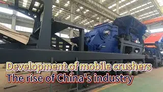The development history of China Mobile Crusher-环球重工