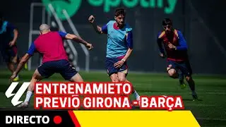 #BARÇA EN DIRECTO: Entrenamiento del FC Barcelona antes del partido contra el GIRONA | #laliga