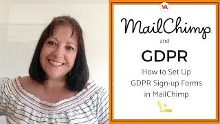 MailChimp and GDPR: How to Set Up GDPR Signup Forms