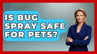 Is Bug Spray Safe For Pets? - Pocket Friendly Adventures