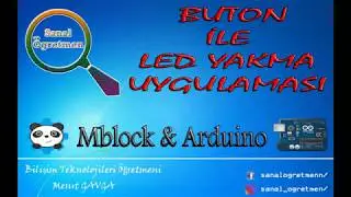 (Mblock & Arduino) Buton İle Led Yakma Uygulaması
