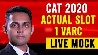 CAT 2020 Solved Paper - Slot 1 VARC Solutions with CAT 99%iler | Verbal Ability for CAT