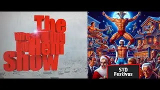 Wrestling Mayhem Show: The STD Festivus Special