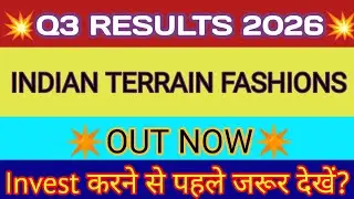 Indian Terrain Fashions Q3 Results 2026 🔴 Indian Terrain Results 🔴 Indian Terrain Share Latest News