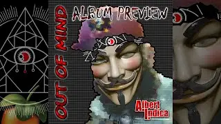 1000 Hours of Music Production Unveiled - Albert Indica Out Of Mind Album Preview #albumsong  #album