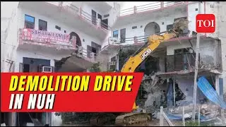 Haryana Nuh Violence: Restaurants, Medical stores among buildings demolished in Nuh Bulldozer Drive