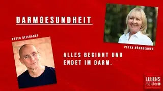 Darmgesundheit - Peter Reichardt im Gespr&auml;ch mit Petra N&uuml;rnberger