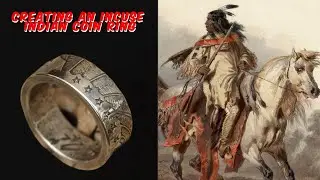 Creating an Incuse Indian Coin Ring