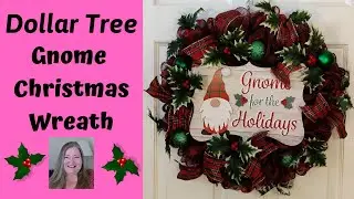 Gnome For The Holidays Christmas Wreath ~ Dollar Tree Christmas DIY ~ Christmas Wreath DIY