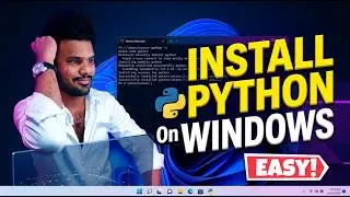 Download & Install Python on Windows Without Errors