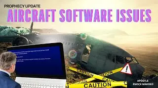 Airline/Aircraft Industry Software Issues PROPHECY UPDATE