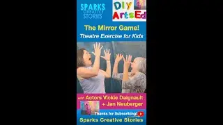 Mirror Game Theatre Exercise for Kids! - DIY Arts Education