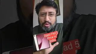 Oppo Pad 5 price in India | oppo pad 5 launch date in India | Oneplus pad go 2 vs oppo pad 5