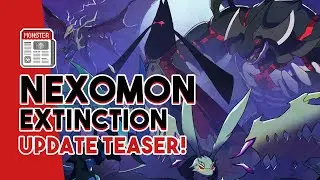 New Nexomon Extinction Update/DLC Teaser! More Tyrants? Demons?