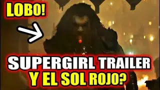 &iquest;DOND ESTA EL SOL ROJO? REACCION Y ANALISIS TRAILER SUPERGIRL JAMES GUNN NO CONOCE A LOS PERSONAJES