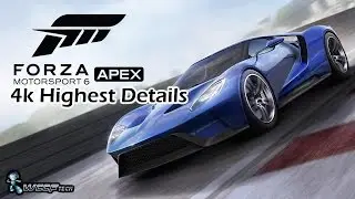 Forza Motorsport 6 Apex PC 4k Gameplay