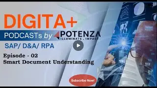 Episode 02: Smart Document Understanding | Powered by POTENZA