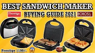 Best Sandwich Maker in India 2021| Sandwich Maker for Home | sandwich maker Review & Buying Guide