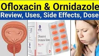 Ofloxacin and ornidazole tablets ipuses in hindi - Drflox oz review in hindi - Uses, Side Effects,