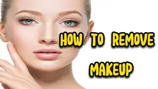 Makeup tutorial |makeup remove method| Best Makeup Cleaning Tip |how to remove|clean makeup with oil