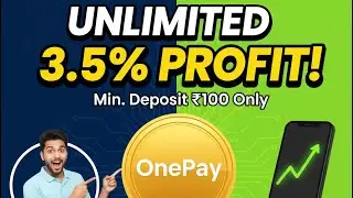 OnePay App Unlimited Earning Trick | Without Investment Work | Har Deposit Par 3% Profit 💸 | #income
