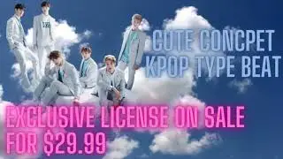 ( CHEAP) Cute KPOP Boy Group Concept Type Beat (Kpop type beat)