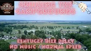 Kentucky Bike Rally (Little Sturgis) No Music